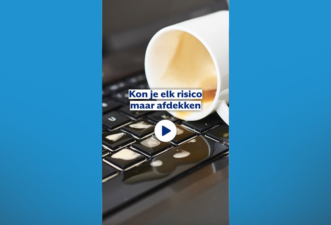 kon je elk risico maar afdekken